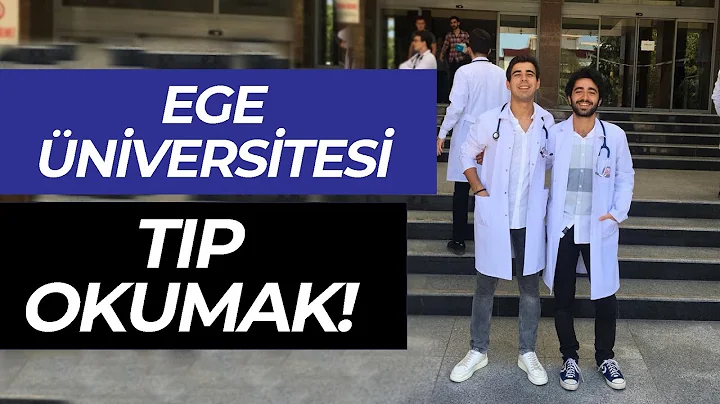 Ege Üniversitesi - Tıp Fakültesi